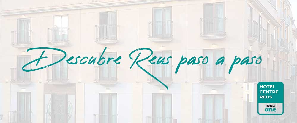 Descubre Reus paso a paso: una ciudad pensada para caminar