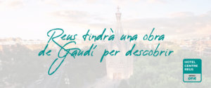 Gaudí a Reus