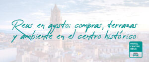 Reus en Agosto